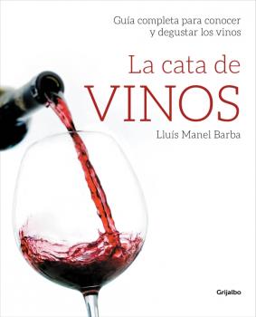 CATA DE VINOS, LA (ed.act. 2011)