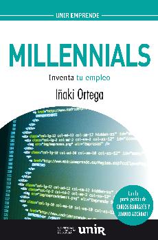 MILLENNIALS/INVENTA TU EMPLEO