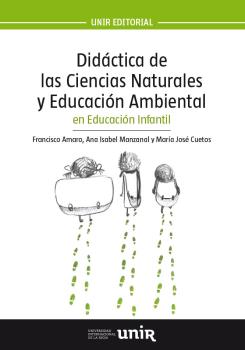 DIDACTICA DE LAS CIENCIAS NATURALES Y EDUCACION AMBIENTAL EN EDUCACION INFANTIL