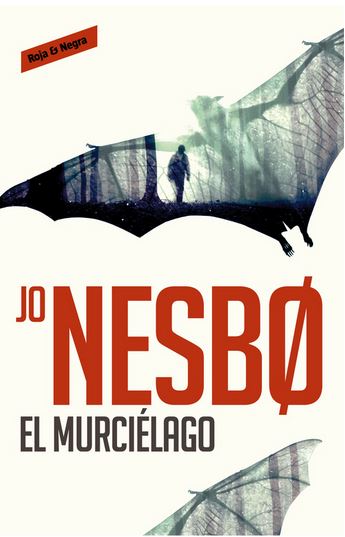 MURCIELAGO (HARRY HOLE 1), EL
