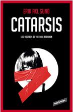 CATARSIS (LOS ROSTROS DE VICTORIA BERGMAN 3)