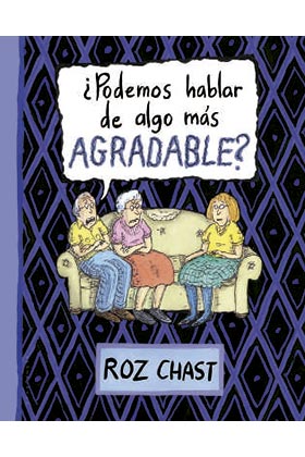 ¿PODEMOS HABLAR DE ALGO MAS AGRADABLE?