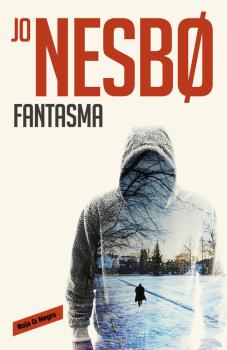 FANTASMA (HARRY HOLE 4)