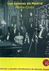MONTE-CRISTO, LOS SALONES DE MADRID