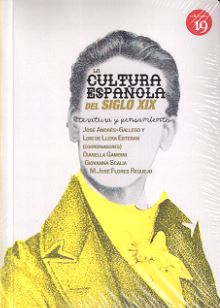 CULTURA ESPAÑOLA DEL SIGLO XIX, LA