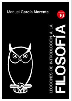 LECCIONES DE INTRODUCCION A LA FILOSOFIA (Ed.19)