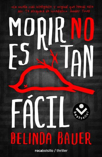 MORIR NO ES TAN FACIL (Rocabolsillo)
