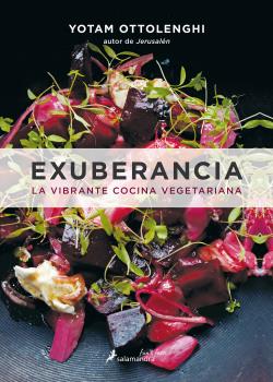 EXHUBERANCIA. LA VIBRANTE COCINA VEGETARIANA