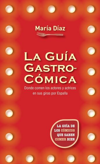 GUIA GASTRO-COMICA, LA