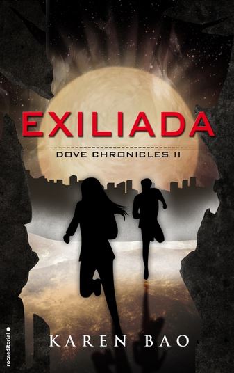 EXILIADA (Dove Chronicles 2)