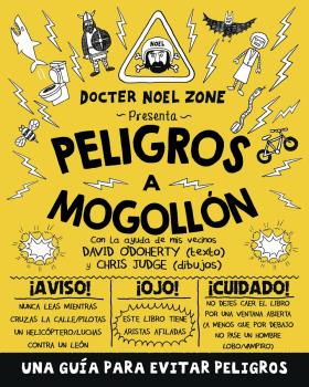 PELIGROS A MOGOLLON