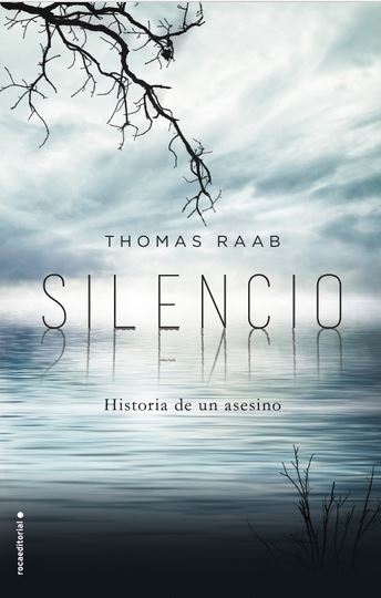 SILENCIO. HISTORIA DE UN ASESINO