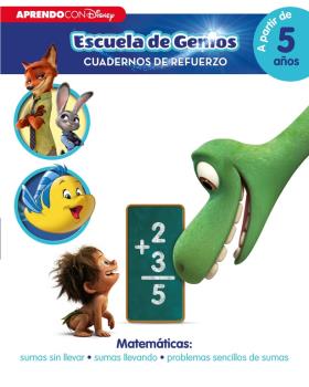 ESCUELA DE GENIOS. MATEMATICAS SUMAS - CUADERNOS DE REFUERZO A PARTIR DE 5 AÑOS