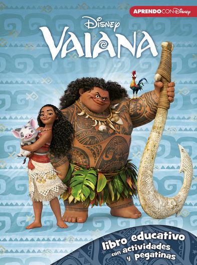 VAIANA. LIBRO EDUCATIVO CON ACTIVIDADES Y PEGATINAS