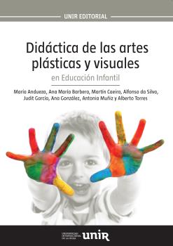 DIDACTICA DE LAS ARTES PLASTICAS Y VISUALES EN EDUCACION INFANTIL