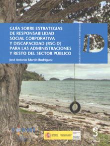 GUIA SOBRE ESTRATEGIAS DE RESPONSABILIDAD SOCIAL CORPORATIVA Y DISCAPACIDAD