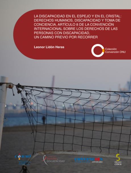 DISCAPACIDAD EN EL ESPEJO Y EN EL CRISTAL: DERECHOS HUMANOS, DISCAPACIDAD Y TOMA DE CONCIENCIA