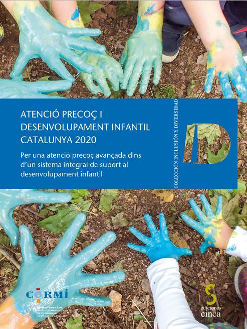 ATENCIO PRECOÇ I DESENVOLUPAMENT INFANTIL CATALUNYA 2020