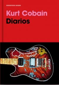 DIARIOS. KURT COBAIN (Reservoir Books)