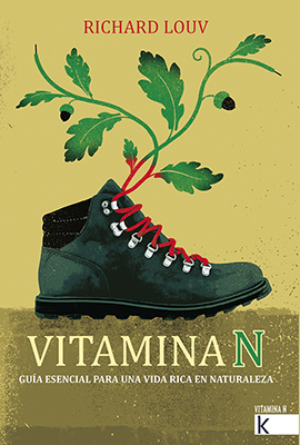 VITAMINA N - GUIA ESENCIAL PARA UNA VIDA RICA EN NATURALEZA