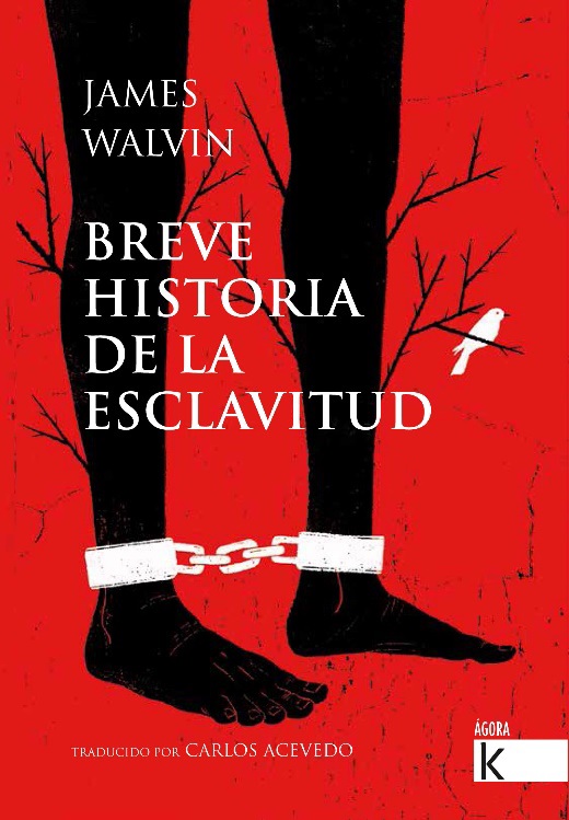 BREVE HISTORIA DE LA ESCLAVITUD