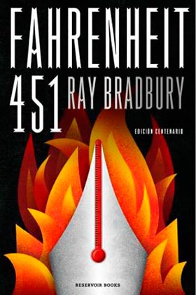 FAHRENHEIT 451 (EDICION DEL CENTENARIO)