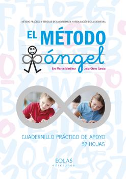 MÉTODO ÁNGEL, EL (CUADERNILLO PRÁCTICO DE APOYO)