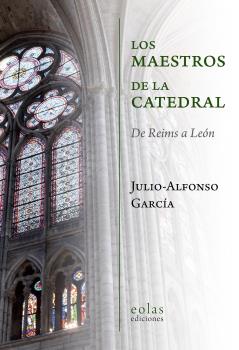 MAESTROS DE LA CATEDRAL, LOS