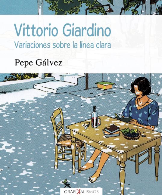 VITTORIO GIARDINO. VARIACIONES SOBRE LA LINEA CLARA