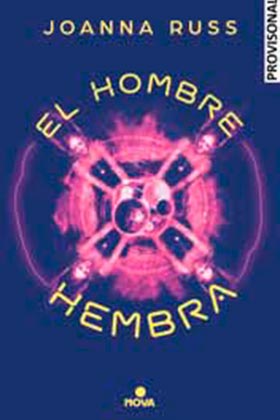 EL HOMBRE HEMBRA