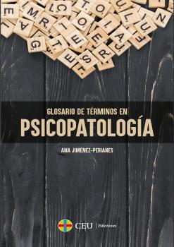 GLOSARIO DE TÉRMINOS EN PSICOPATOLOGÍA