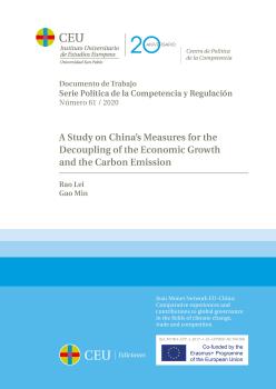 A STUDY ON CHINA''S MEASURES FOR THE DECOUPLING OF THE ECONOMIC GROWTH AND THE C