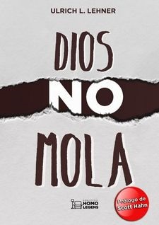 DIOS NO MOLA