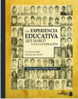 UNA EXPERIENCIA EDUCATIVA QUE MARCO A UNA GENERACION