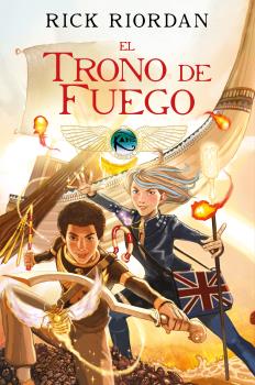 TRONO DE FUEGO, EL (LAS CRÓNICAS DE LOS KANE [CÓMIC] 2)