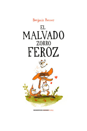 MALVADO ZORRO FEROZ, EL