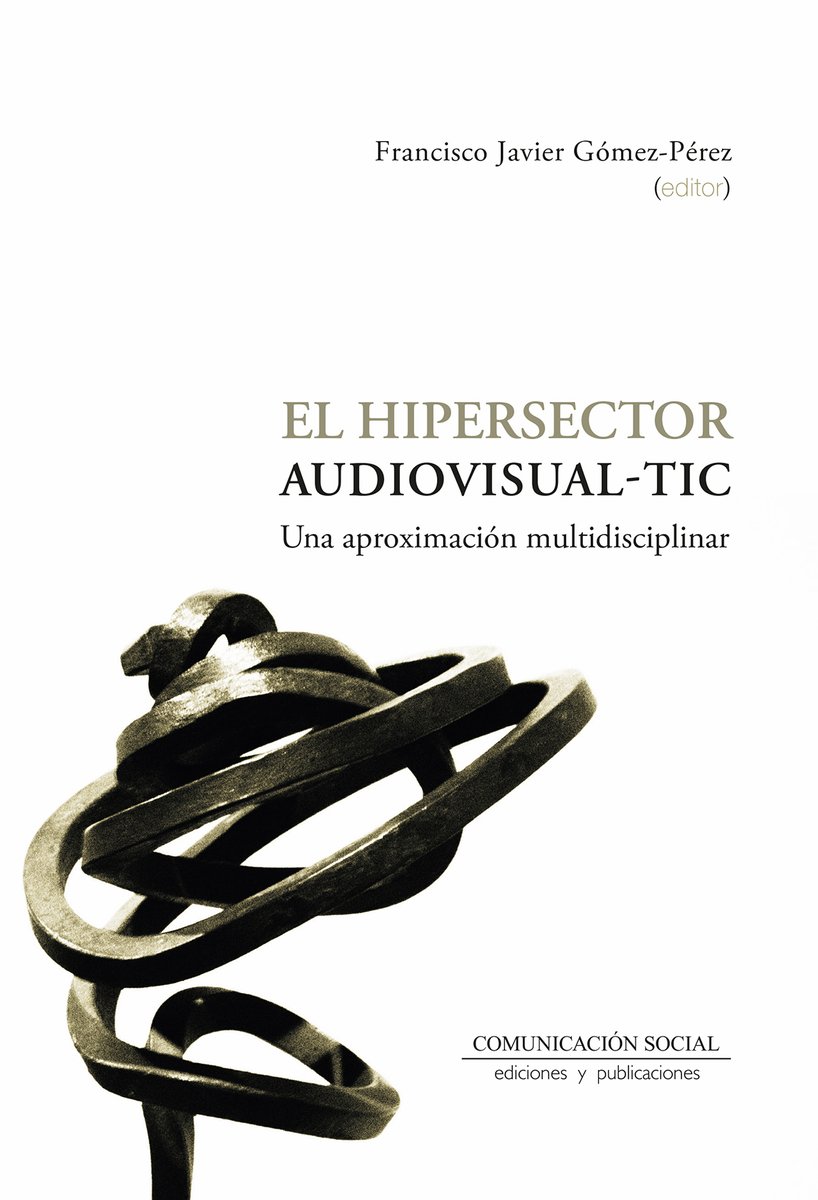HIPERSECTOR AUDIOVISUAL-TIC , EL