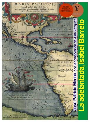 ADELANTADA, ISABEL BARRETO, LA