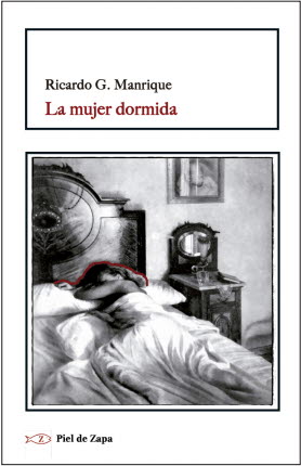 MUJER DORMIDA, LA (Piel de Zapa)