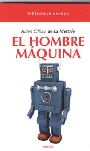 HOMBRE MAQUINA, EL (Biblioteca Ensayo 25)