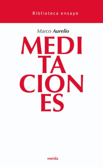 MEDITACIONES (Biblioteca Ensayo 26)