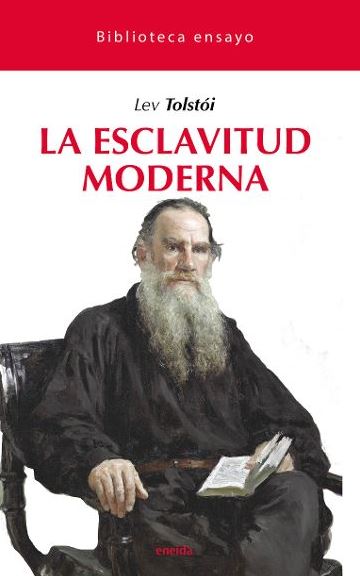 ESCLAVITUD MODERNA, LA