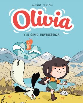 OLIVIA. EL GENIO SINVERGÜENZA (OLIVIA  1)