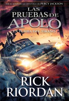 TUMBA DEL TIRANO, LA (LAS PRUEBAS DE APOLO 4)