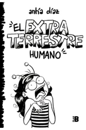 EXTRATERRESTRE HUMANO, EL