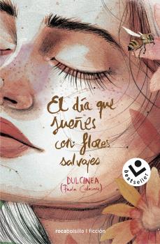 DÍA QUE SUEÑES CON FLORES SALVAJES (BOL)