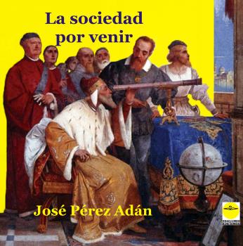 SOCIEDAD POR VENIR, LA