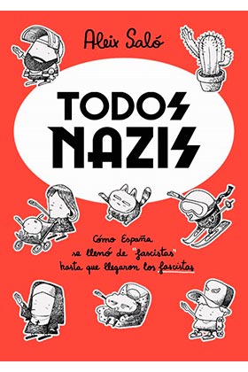 TODOS NAZIS