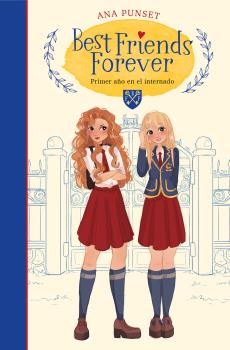 PRIMER AÑO EN EL INTERNADO BEST FRIEND FOREVER 1
