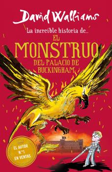 INCREIBLE HISTORIA DE... EL MONSTRUO DEL BUCKINGHAM PALACE
